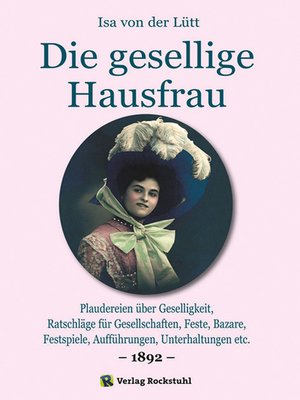 cover image of Die gesellige Hausfrau 1892